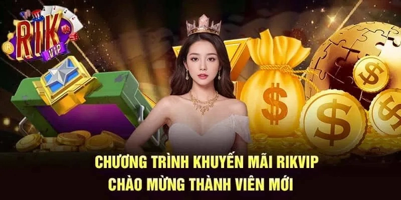 Tối ưu lợi ích Khuyến Mãi Rikvip